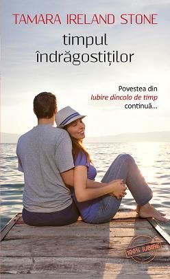 Cartea Timpul indragostitilor - Tamara Ireland Stone