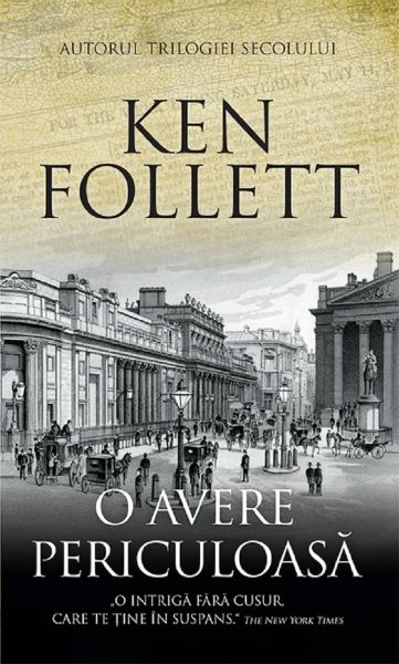 Cartea O avere periculoasa de Ken Follett