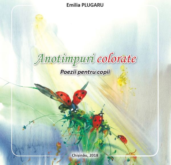 Cartea Anotimpuri colorate - Emilia Plugaru
