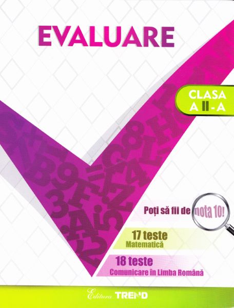 Evaluare cls 2. 17 teste matematica 18 teste romana - Aurelia Barbulescu