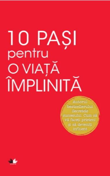 Cartea 10 pasi pentru o viata implinita - Dale Carnegie