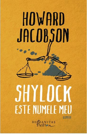 Cartea Shylock este numele meu - Howard Jacobson