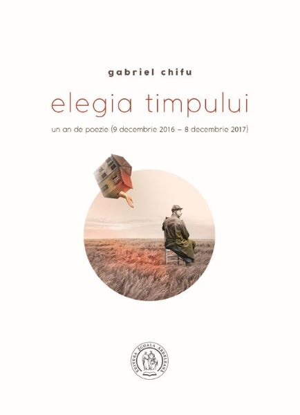 Cartea Elegia timpului de Gabriel Chifu