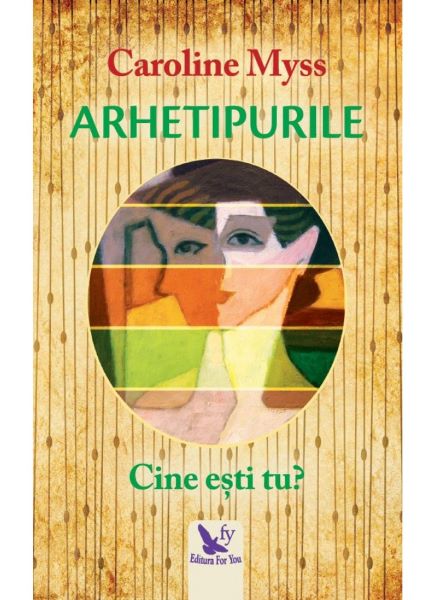 Arhetipurile, Caroline Myss – copertă