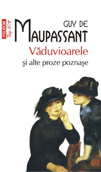 Cartea Vaduvioarele si alte proze poznase de Guy de Maupassant