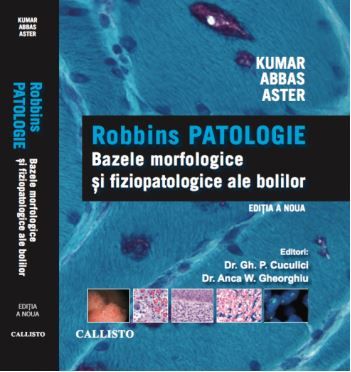 Cartea Bazele morfologice si fiziopatologice ale bolilor de Vinay Kumar, Abul K. Abbas