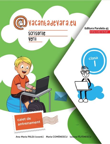 Cartea Scrisorile verii - Clasa 1 - Caiet de antrenament Ed.2 - Ana-Maria Palea, Maria Comanescu