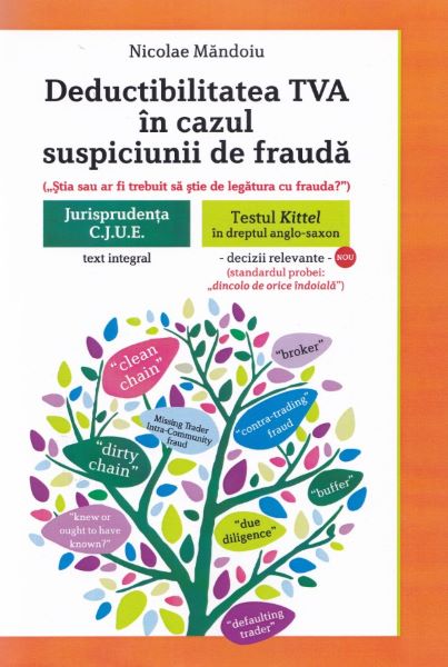 Cartea Deductibilitatea TVA in cazul suspiciunii de frauda - Nicolae Mandoiu