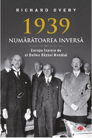 1939. Numaratoarea inversa, Richard Overy – copertă