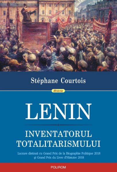 Cartea Lenin. Inventatorul totalitarismului de Stephane Courtois
