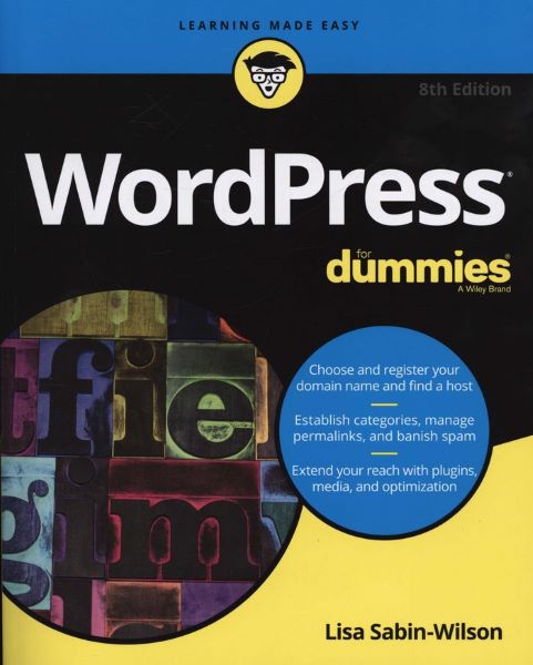 Cartea WordPress For Dummies de Lisa Sabin-Wilson – Editura JOHN WILEY & SONS