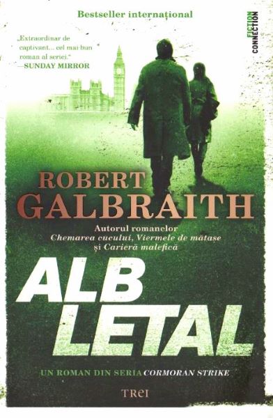 Cartea Alb letal - Robert Galbraith