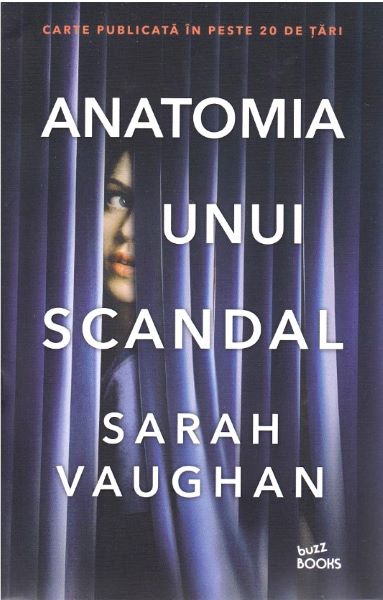 Cartea Anatomia unui scandal - Sarah Vaughan
