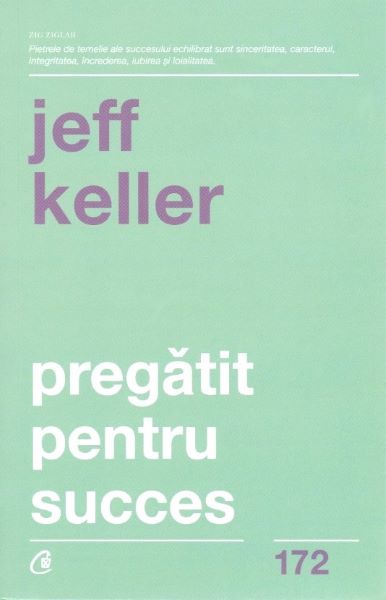 Cartea Pregatit pentru succes - Jeff Keller
