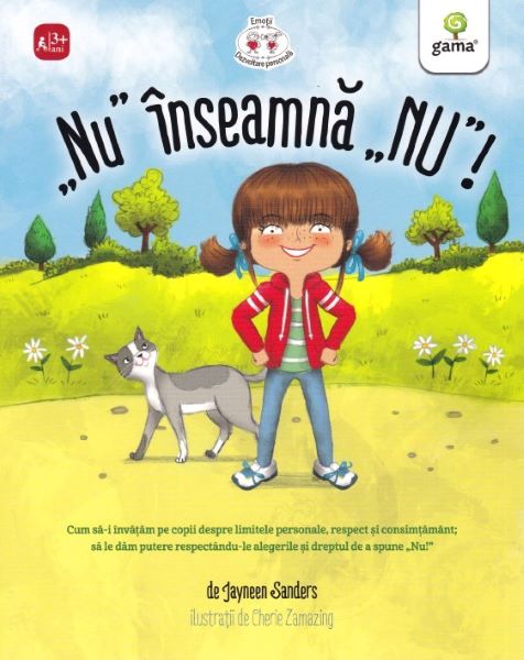 Cartea Nu inseamna NU! de Jayneen Sanders, Cherie Zamazing
