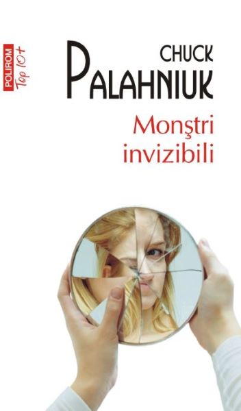 Cartea Monstri invizibili - Chuck Palahniuk