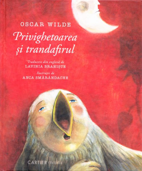 Cartea Privighetoarea si trandafirul - Oscar Wilde