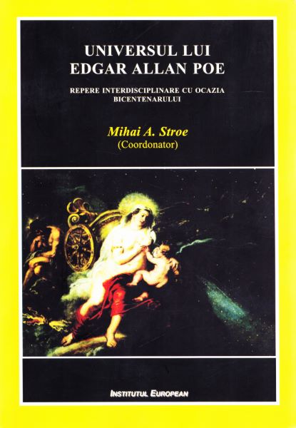 Cartea Universul lui Edgar Allan Poe - Mihai A. Stroe