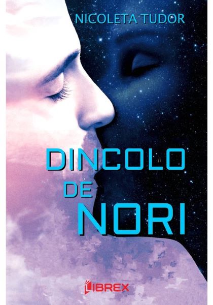 Cartea Dincolo de nori - Nicoleta Tudor