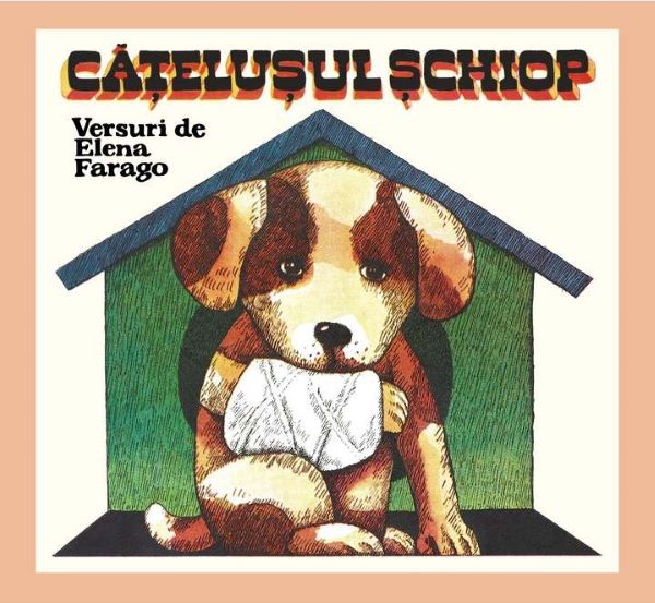 Cartea Catelusul schiop - Elena Farago