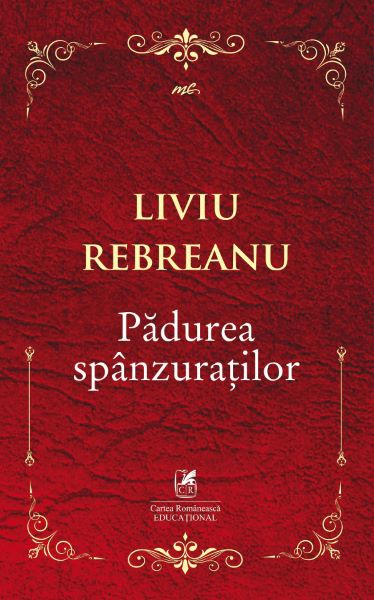 Cartea Padurea spanzuratilor - Liviu Rebreanu