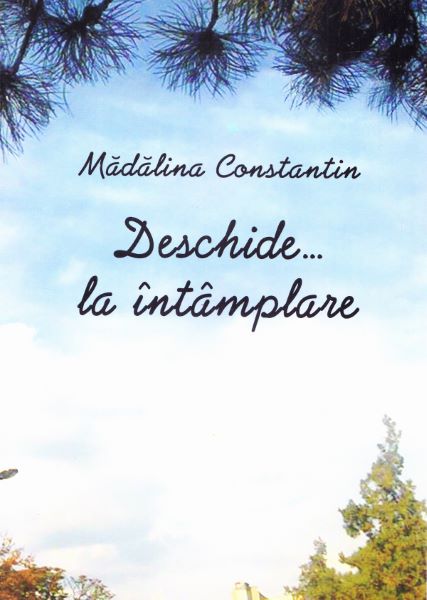 Cartea Deschide...la intamplare de Madalina Constantin