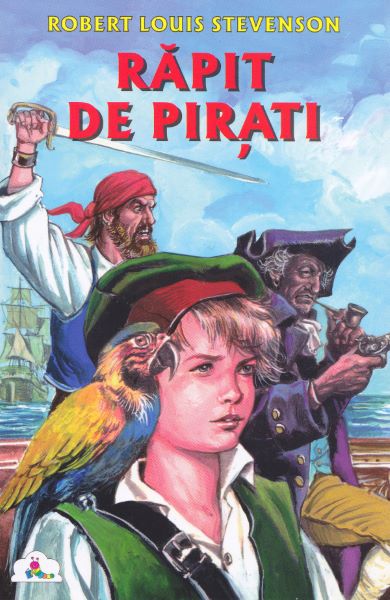 Cartea Rapit de pirati - Robert Louis Stevenson