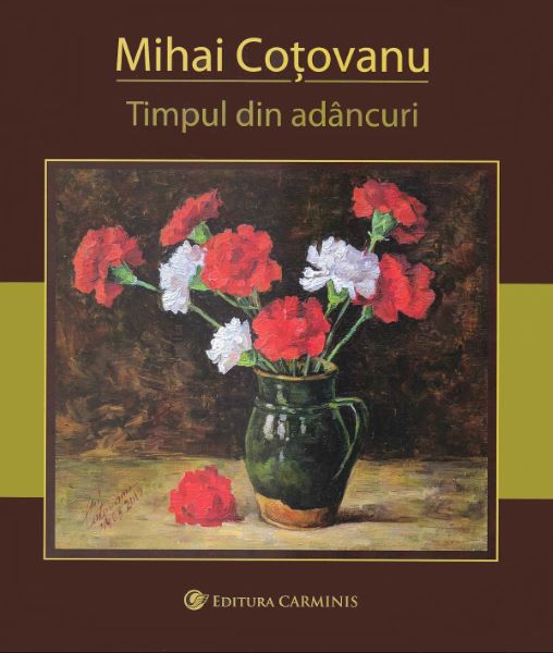 Cartea Timpul din adancuri - Mihai Cotovanu de Mihai Cotovanu