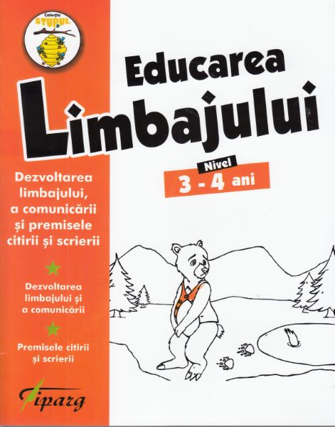 Cartea Educarea limbajului 3-4 ani de Nicoleta Samarescu, Roxana Dinca, Adriana Statie
