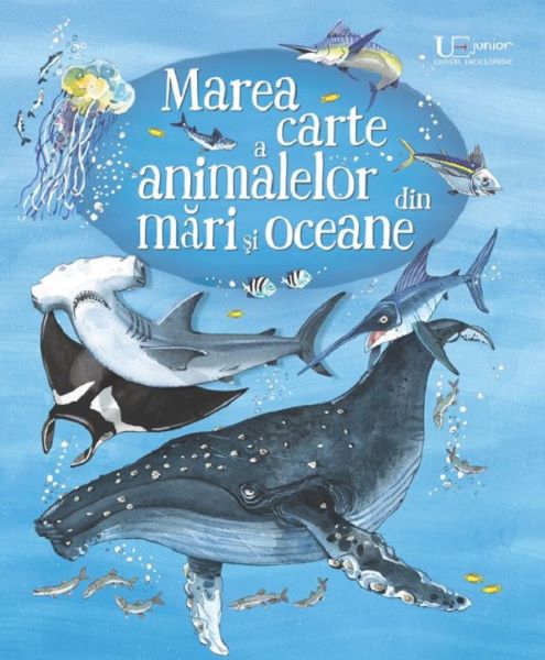 Cartea Marea carte a animalelor din mari si oceane - Minna Lacey, Fabiano Fiorin