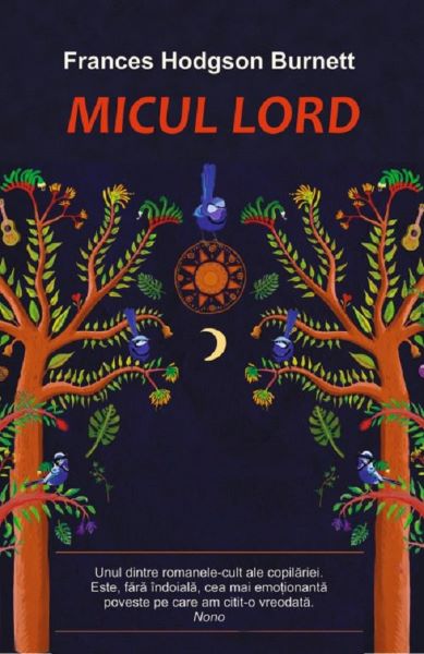 Cartea Micul lord de Frances Hodgson Burnett