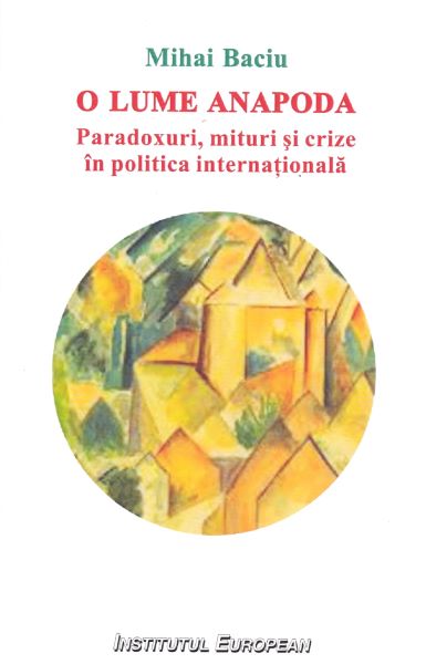 Cartea O lume anapoda de Mihai Baciu
