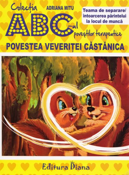 Cartea Povestea veveritei Castanica - Adriana Mitu