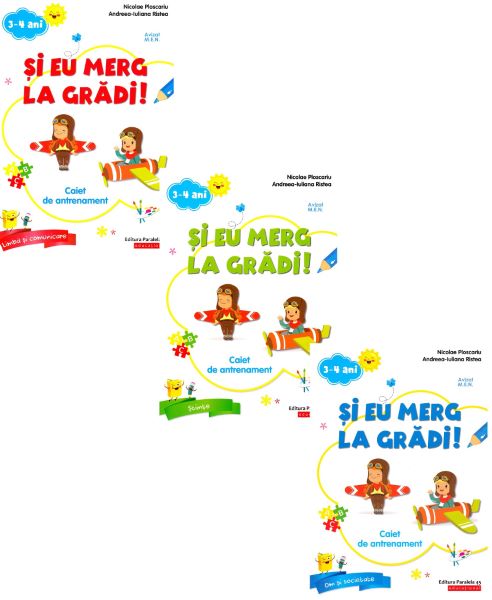 Cartea Si eu merg la gradi! 3-4 ani. Pachet educational de Nicolae Ploscariu, Andreea-Iuliana Ristea