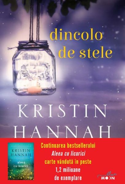 Cartea Dincolo de stele - Kristin Hannah