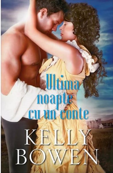 Cartea Ultima noapte cu un conte - Kelly Bowen