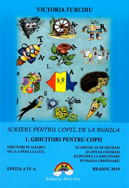Cartea Scrieri pentru copii de la bunica 1: Ghicitori pentru copii - Victoria Furcoiu