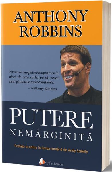 Cartea Putere nemarginita - Anthony Robbins