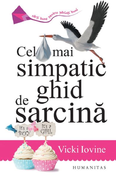Cel mai simpatic ghid de sarcina – Vicki Iovine