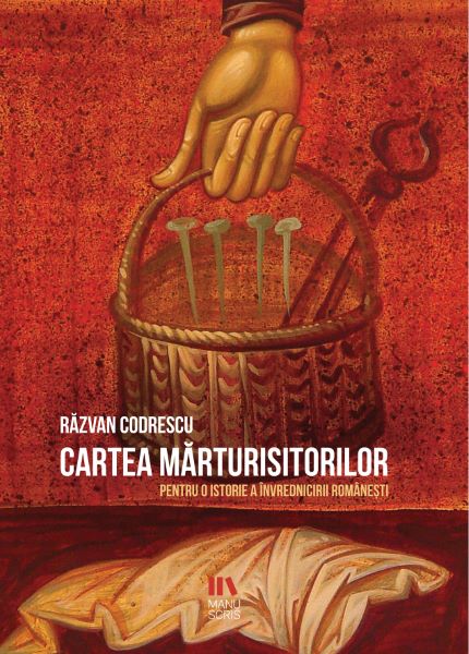 Cartea Cartea marturisitorilor - Razvan Codrescu