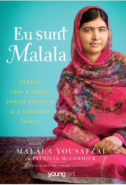 Cartea Eu sunt Malala - Malala Yousafzai, Patricia McCormick