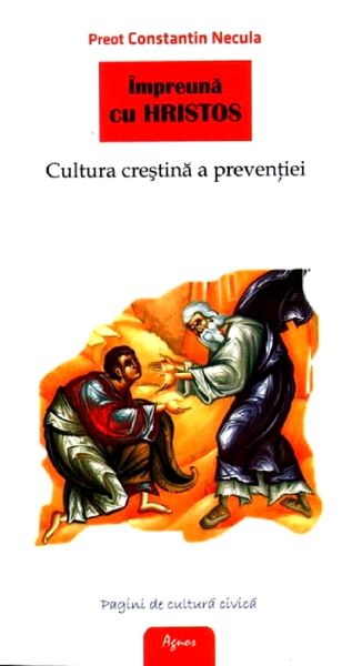 Cartea Impreuna cu Hristos - Constantin Necula
