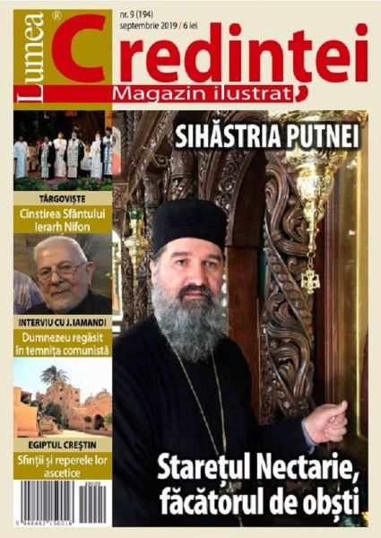 Cartea Lumea credintei Nr.9 (194) septembrie 2019 de * * * – Editura LUMEA CREDINTEI