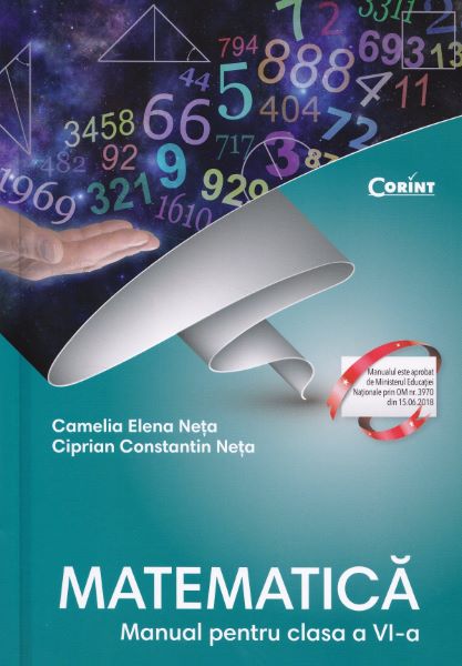 Cartea Matematica - Clasa 6 - Manual - Camelia Elena Neta, Ciprian Constantin Neta
