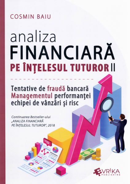 Analiza financiara pe intelesul tuturor Vol.2 – Cosmin Baiu