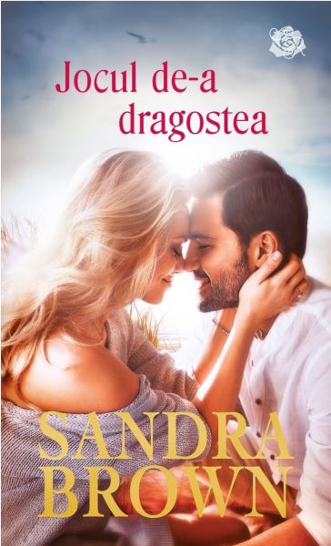 Cartea Jocul de-a dragostea - Sandra Brown
