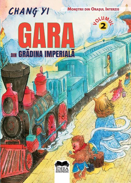 Cartea Gara din Gradina Imperiala de Chang Yi