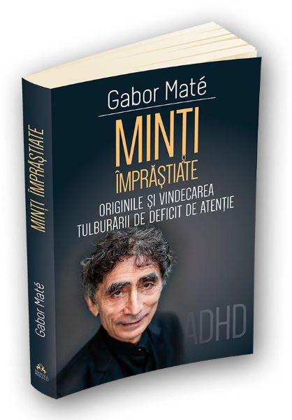 Minti imprastiate, Gabor Mate – copertă