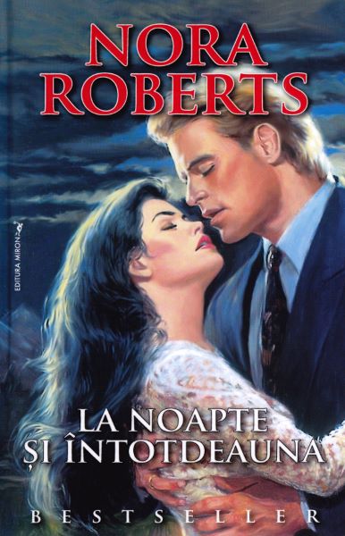Cartea La noapte si intotdeauna de Nora Roberts