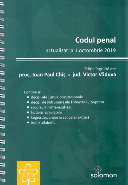 Cartea Codul penal Act. la 1 octombrie 2019 de * * * – Editura SOLOMON
